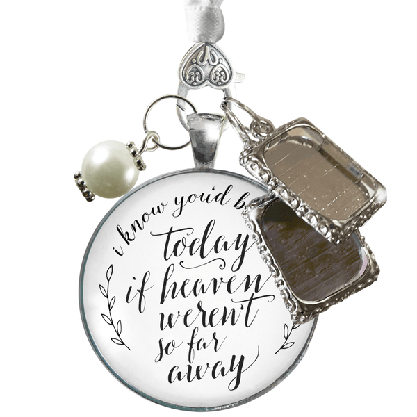 Bouquet Charm Wedding Memory I Know You'd Be Here Today If Heaven Honor Any  Loved One Missed Vintage Bronze Jewelry Cream Glass Pendant White Bead 1  Frame Ties …