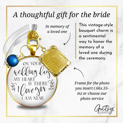 Wedding Bouquet Memorial Charm On Your Wedding Day I/We Love You Gold Frames