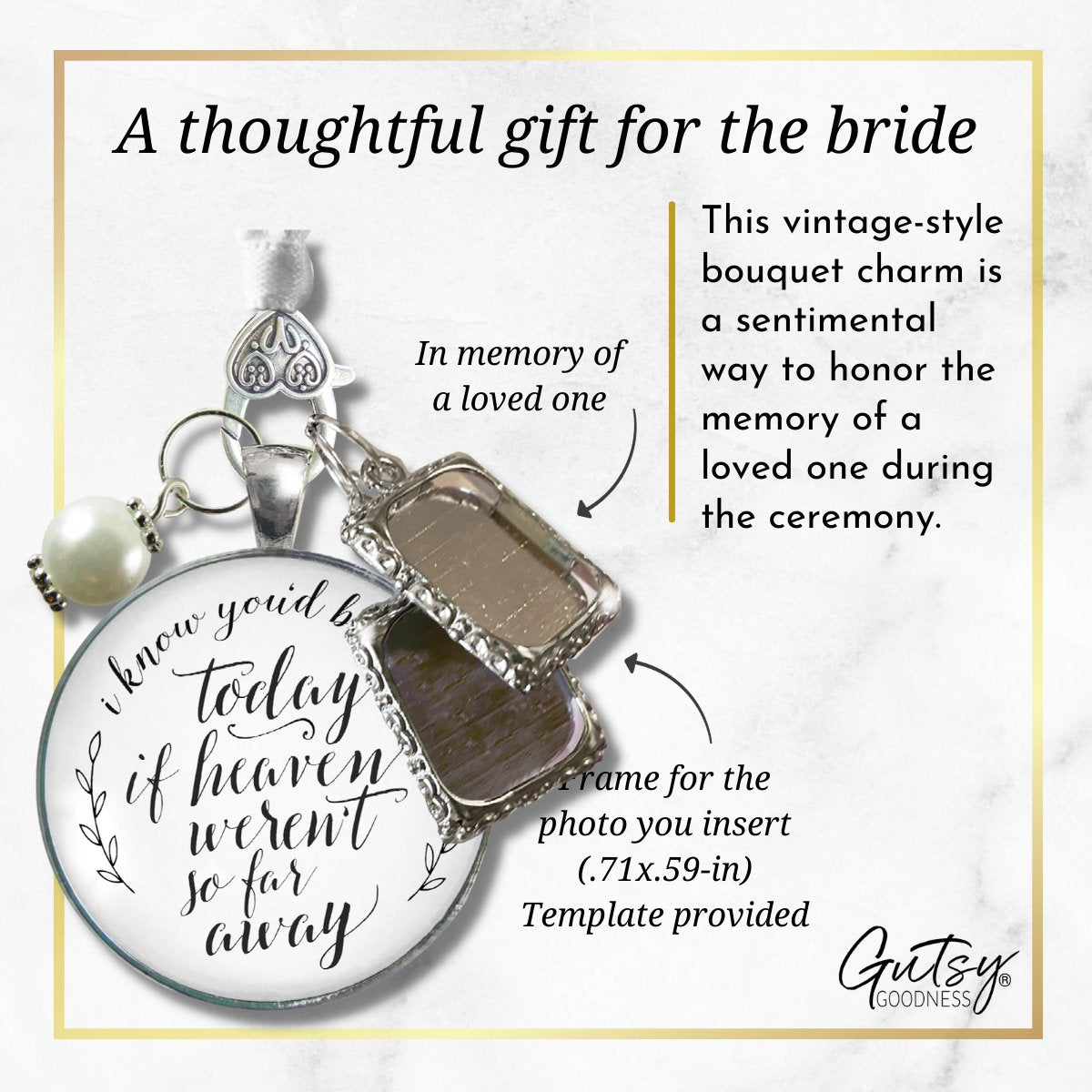 Wedding Bouquet Memorial Charm I Know You'd Be Here Heaven Silvertone 2 Frames Jewels