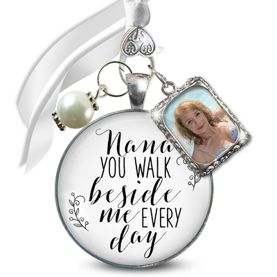 Nana Bouquet Charm Bridal Memorial Nana You Walk Beside Me White Silver Frame