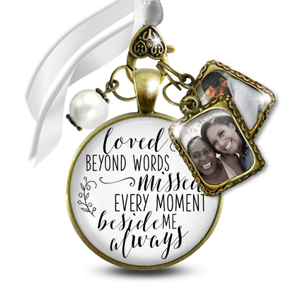 Loved Beyond Words Missed Every Moment Memorial Bouquet Charm Bronze White White Pearl 2 Frames