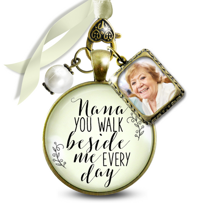 Nana You Walk Beside Me Every Day Wedding Memorial Bouquet Charm