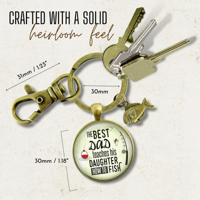 Dad Fishing Keychain – The Best Dad Teaches His Daughter How to Fish, Fishing Gift from Daughter, Father Keepsake with Fishing Charm