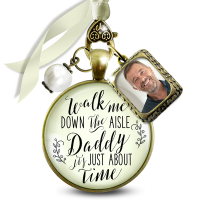 Wedding Bouquet Charm Walk Me Down Aisle Daddy Rustic Memorial Jewelry Gift Frame