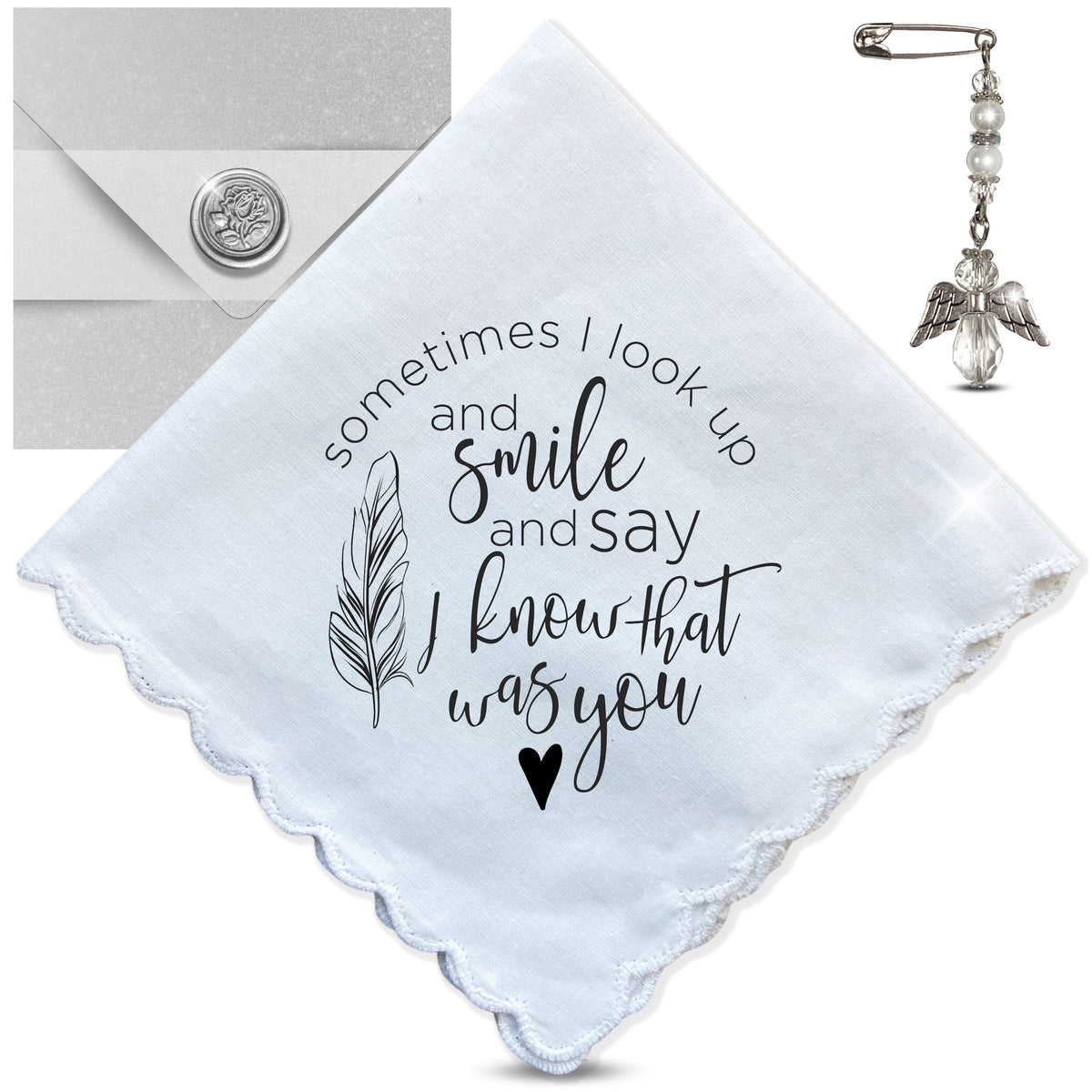 Sympathy Gift Handkerchief Grieving Loss |  I Look Up, Smile, Know it's You Hanky | Religious Keepsake, Angel Charm Card, Elegant Envelope