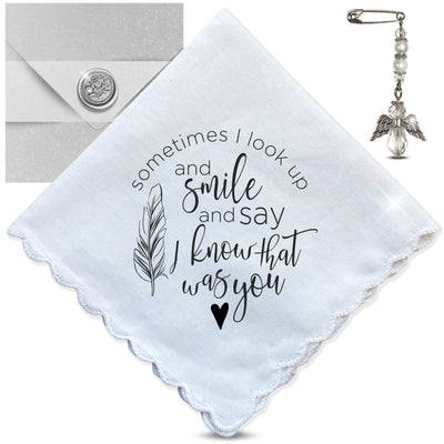 Sympathy Gift Handkerchief Grieving Loss |  I Look Up, Smile, Know it's You Hanky | Religious Keepsake, Angel Charm Card, Elegant Envelope