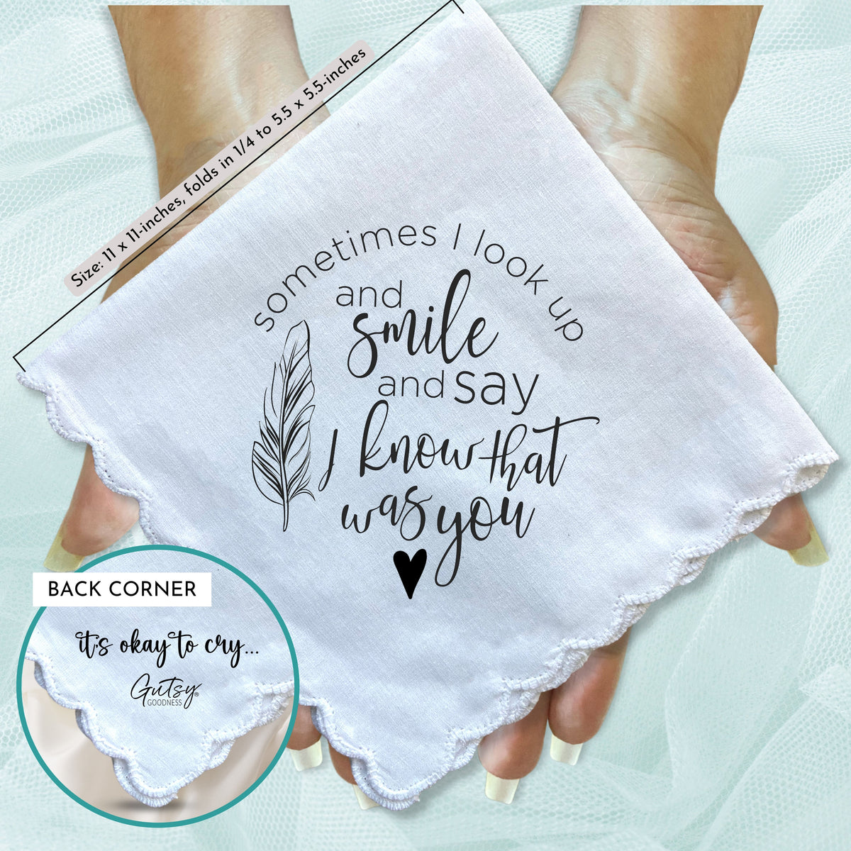 Sympathy Gift Handkerchief Grieving Loss |  I Look Up, Smile, Know it's You Hanky | Religious Keepsake, Angel Charm Card, Elegant Envelope