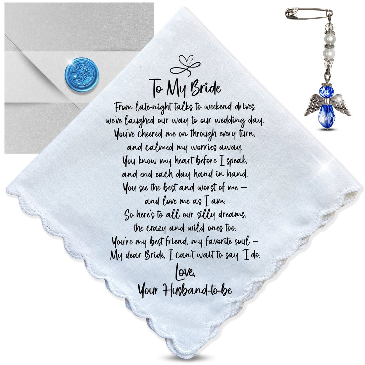 Bride Handkerchief on Our Wedding Day Fun Sentiment from Groom Your Husband to Be with Angel Charm Card & Wax-Sealed Envelope