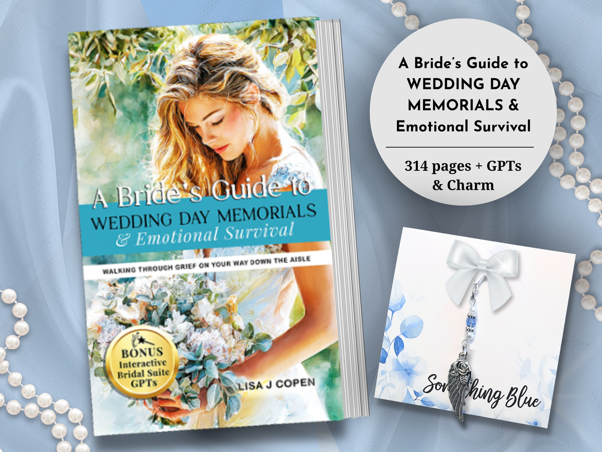 A Bride’s Guide to Wedding Memorials & Emotional Survival Book | Angel Wing Something Blue Charm | Bonus Grief Planning Digital GPT Resource