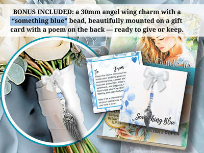 A Bride’s Guide to Wedding Memorials & Emotional Survival Book | Angel Wing Something Blue Charm | Bonus Grief Planning Digital GPT Resource