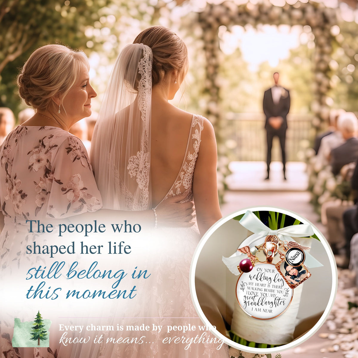 Bride and mother walking down an outdoor wedding aisle toward the groom, with a circular inset of a custom rose gold bridal bouquet memorial charm pinned to white ribbon, featuring a great-granddaughter quote, Nana charm, photo frame, and red bead, alongside sentimental text reading "The people who shaped her life still belong in this moment."