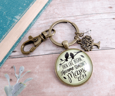 New Mom Keychain Then Life Began Mama 2019 Meaningful Mom Jewelry Gift - Gutsy Goodness Handmade Jewelry