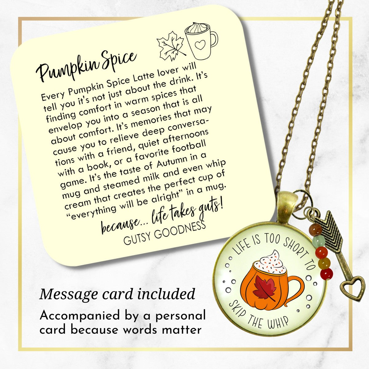 Pumpkin Spice Necklace Life is Too Short to Skip Whip Cream Autumn Quote Dessert Lover Leaf Mug Costume Fashion Jewelry For Women  Necklace - Gutsy Goodness Handmade Jewelry