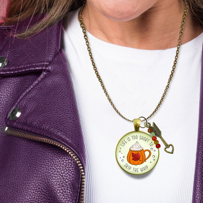 Pumpkin Spice Necklace Life is Too Short to Skip Whip Cream Autumn Quote Dessert Lover Leaf Mug Costume Fashion Jewelry For Women  Necklace - Gutsy Goodness Handmade Jewelry