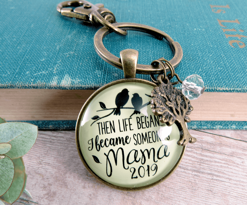 New Mom Keychain Then Life Began Mama 2019 Meaningful Mom Jewelry Gift - Gutsy Goodness Handmade Jewelry