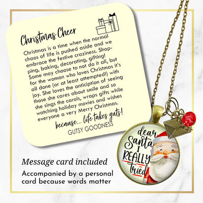 Dear Santa Necklace Funny I Tried Holiday Christmas Pendant Handmade Jewelry Letter Holly Charms  Necklace - Gutsy Goodness Handmade Jewelry