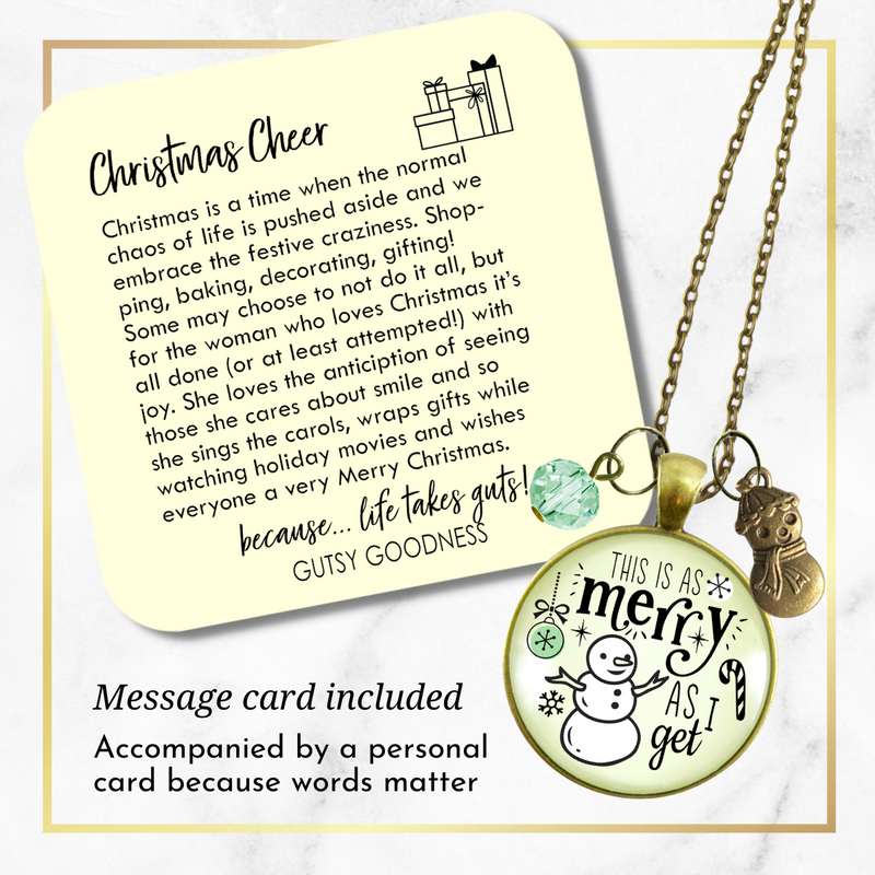 Christmas Snowman Necklace As Merry As I Get Funny Holiday Seasonal Jewelry Charm Beads Glass Pendant  Necklace - Gutsy Goodness Handmade Jewelry