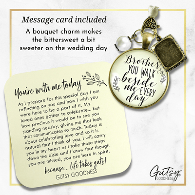 Bridal Bouquet Photo Charm Brother Beside Me Wedding Memorial Picture Remember Jewels - Gutsy Goodness Handmade Jewelry Gifts