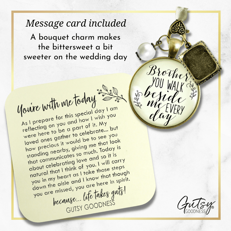 Bridal Bouquet Photo Charm Brother Beside Me Wedding Memorial Picture Remember Jewels - Gutsy Goodness Handmade Jewelry Gifts