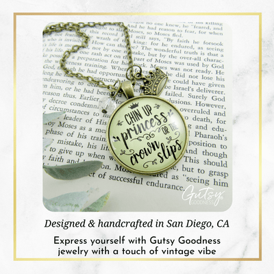 Chin Up Princess Necklace Quote Jewelry Crown Slips Inspired Life Warrior Gift - Gutsy Goodness Handmade Jewelry;Chin Up Princess Necklace Quote Jewelry Crown Slips Inspired Life Warrior Gift - Gutsy Goodness Handmade Jewelry Gifts