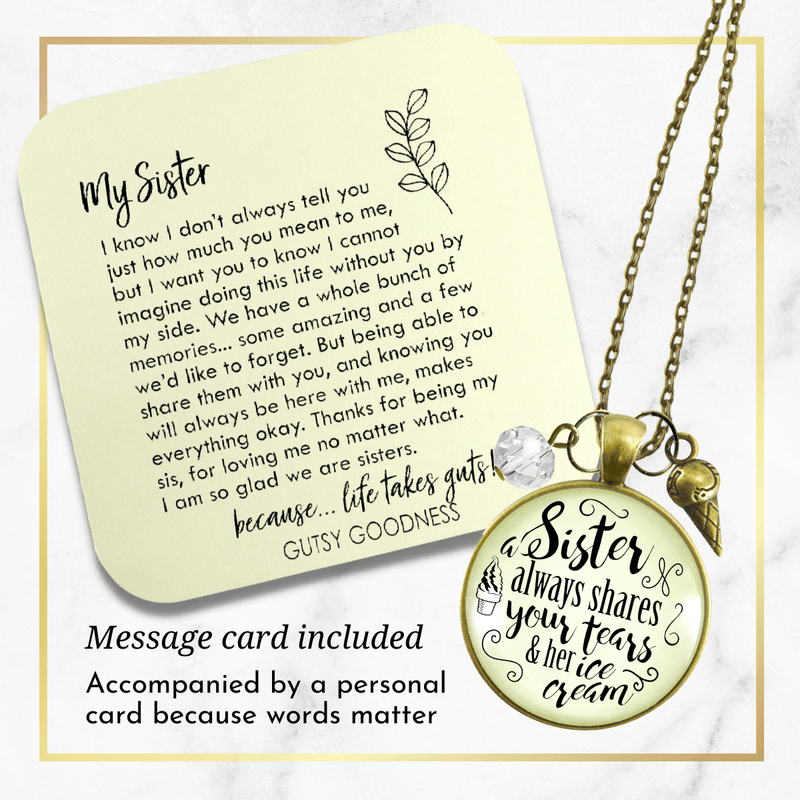 Gutsy Goodness Sister Shares Your Tears Ice Cream Necklace BFF Quote Jewelry Gift - Gutsy Goodness Handmade Jewelry;Sister Shares Your Tears Ice Cream Necklace Bff Quote Jewelry Gift - Gutsy Goodness Handmade Jewelry Gifts