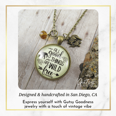 Gutsy Goodness Wild and Free Necklace Good Things Thoreau Quote Elephant Jewelry - Gutsy Goodness Handmade Jewelry;Wild And Free Necklace Good Things Thoreau Quote Elephant Jewelry - Gutsy Goodness Handmade Jewelry Gifts