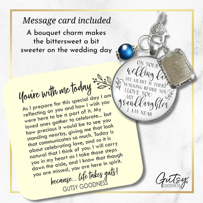 On Your Wedding Day MY Heart Is There Walking Beside You Granddaughter - Memorial Bouquet Charm, Silver, White Glass, Blue Pearl  Bouquet Charm - Gutsy Goodness Handmade Jewelry