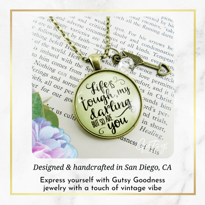 Gutsy Goodness Life is Tough My Darling Necklace Brave Quote Survivor Jewelry - Gutsy Goodness Handmade Jewelry;Life Is Tough My Darling Necklace Brave Quote Survivor Jewelry - Gutsy Goodness Handmade Jewelry Gifts