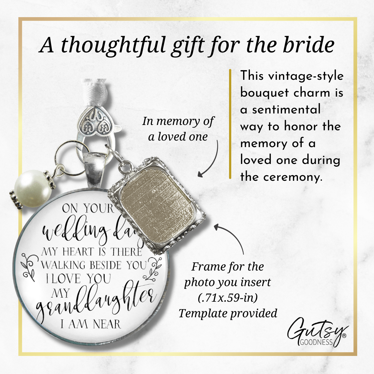 On Your Wedding Day MY Heart Is There Walking Beside You Granddaughter - Memorial Bouquet Charm, Silver, White Glass, White Pearl  Bouquet Charm - Gutsy Goodness Handmade Jewelry