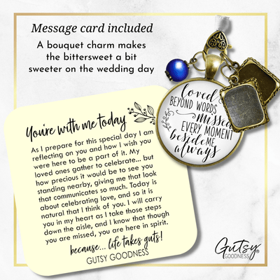 Loved Beyond Words, Missed Every Moment, Beside Me Always - BRONZE - WHITE - BLUE BEAD - 2 FRAMES