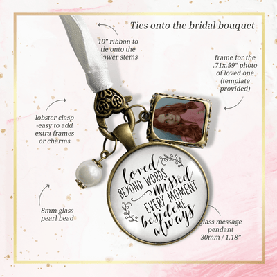 Loved Beyond Words, Missed Every Moment, Beside Me Always - BRONZE - WHITE - WHITE BEAD - 1 FRAME
