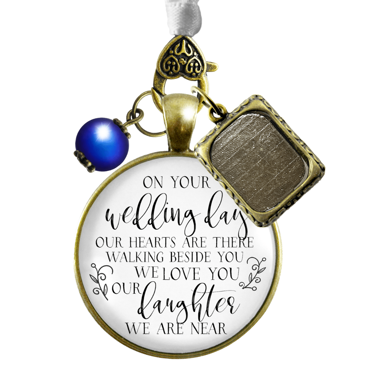 On Your Wedding Day OUR Heart Is There Walking Beside You DAUGHTER - BRONZE - WHITE - BLUE BEAD