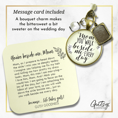 Bridal Bouquet Photo Charm Mom Beside Me Wedding Mother Memorial Picture Frame Jewel - Gutsy Goodness Handmade Jewelry Gifts