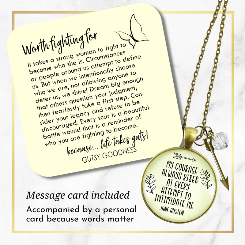 Be Courageous Necklace Jane Austen Quote Jewelry Arrow Charm - Gutsy Goodness