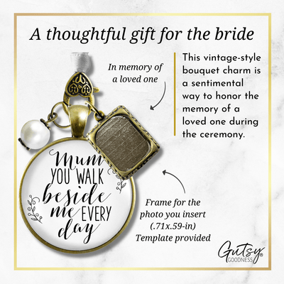 Bridal Bouquet Photo Charm Mum You Walk Wedding Mother Memorial Photo Jewelry - Gutsy Goodness Handmade Jewelry Gifts