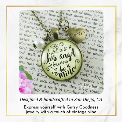 Gutsy Goodness Grandpa Memorial Necklace I Used to Be His Angel Now He's Mine Remembrance Gift - Gutsy Goodness;Grandpa Memorial Necklace I Used To Be His Angel Now He's Mine Remembrance Gift - Gutsy Goodness Handmade Jewelry Gifts