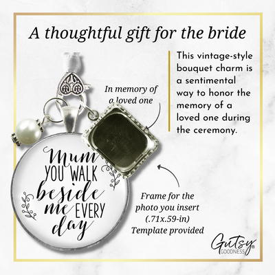 Bridal Bouquet Photo Charm Mum You Walk Wedding Mother Memorial Photo Jewelry - Gutsy Goodness