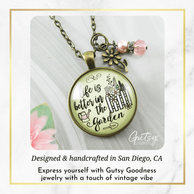 Gutsy Goodness Gardener Necklace Life is Better in Garden Womens Quote Gift Jewelry 24" - Gutsy Goodness;Gardener Necklace Life Is Better In Garden Womens Quote Gift Jewelry 24" - Gutsy Goodness Handmade Jewelry Gifts