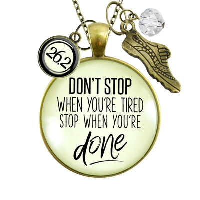 26.2 Marathon Necklace Don't Stop When You're Tired Motivational Run Sport Charm  Necklace - Gutsy Goodness Handmade Jewelry