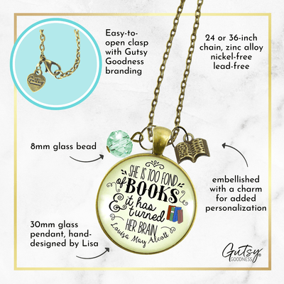 Book Necklace She Is Too Fond Literary Quote Louisa May Alcott Jewelry Green Charm - Gutsy Goodness Handmade Jewelry;Book Necklace She Is Too Fond Literary Quote Louisa May Alcott Jewelry Green Charm - Gutsy Goodness Handmade Jewelry Gifts