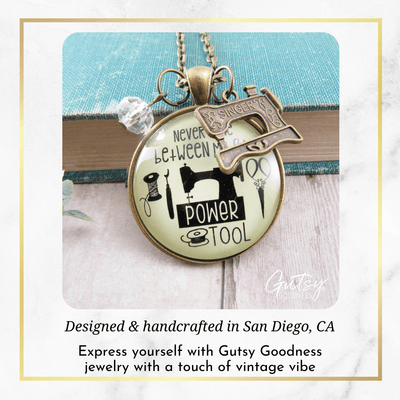Gutsy Goodness Seamstress Necklace My Powertool Quote Sewing Jewelry Machine Charm - Gutsy Goodness Handmade Jewelry;Seamstress Necklace My Powertool Quote Sewing Jewelry Machine Charm - Gutsy Goodness Handmade Jewelry Gifts