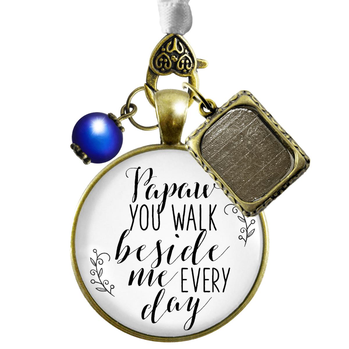 Papaw You Walk Beside Me Every Day BRONZE - WHITE - BLUE BEAD