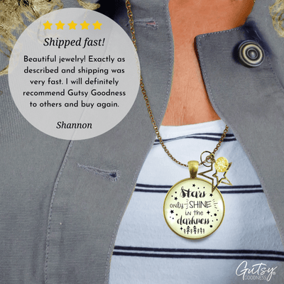 Stars Only Shine Darkness Necklace Inspirational Life Jewelry Gift - Gutsy Goodness