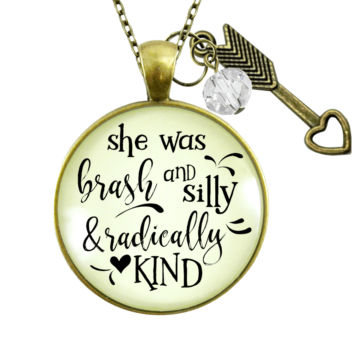 She Was Brash Silly Radically Kind Necklace Arrow Charm BFF Jewelry - Gutsy Goodness