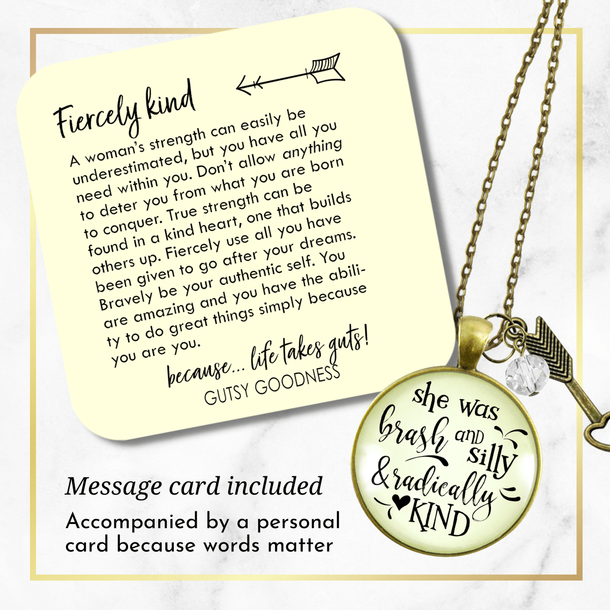 She Was Brash Silly Radically Kind Necklace Arrow Charm BFF Jewelry - Gutsy Goodness
