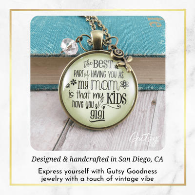 Gutsy Goodness Gigi Necklace Best Part of You Mom Kids Have Grandma Jewelry Gift From Daughter - Gutsy Goodness Handmade Jewelry;Gigi Necklace Best Part Of You Mom Kids Have Grandma Jewelry Gift From Daughter - Gutsy Goodness Handmade Jewelry Gifts