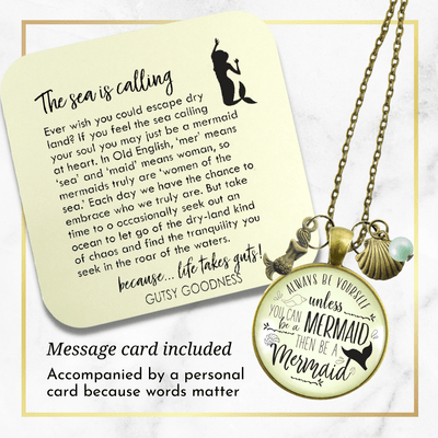 Gutsy Goodness Mermaid Necklace Always Be Yourself Unless Ocean Tropical Jewelry Beach Charms - Gutsy Goodness Handmade Jewelry;Mermaid Necklace Always Be Yourself Unless Ocean Tropical Jewelry Beach Charms - Gutsy Goodness Handmade Jewelry Gifts