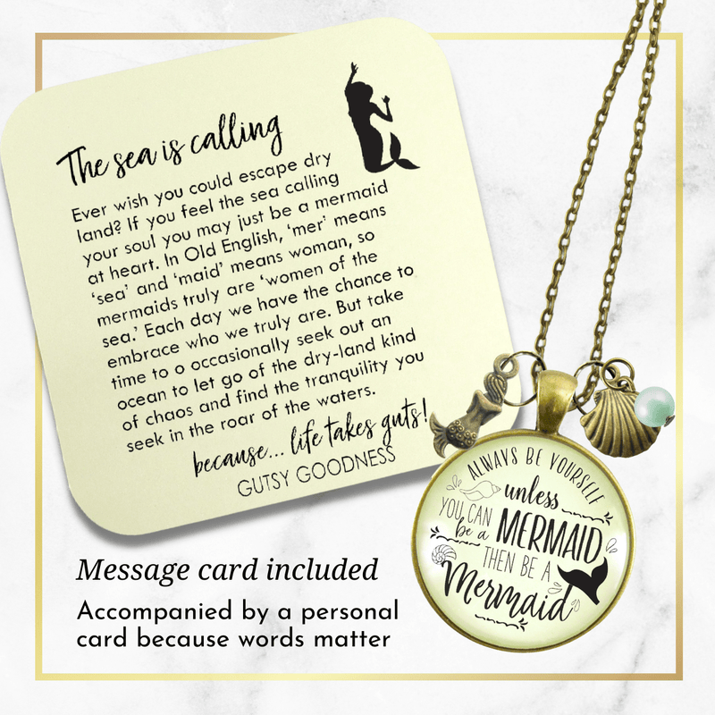 Gutsy Goodness Mermaid Necklace Always Be Yourself Unless Ocean Tropical Jewelry Beach Charms - Gutsy Goodness Handmade Jewelry;Mermaid Necklace Always Be Yourself Unless Ocean Tropical Jewelry Beach Charms - Gutsy Goodness Handmade Jewelry Gifts