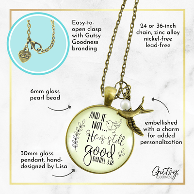 Gutsy Goodness If Not He is Still Good Necklace Grateful Religious Faith Jewelry - Gutsy Goodness Handmade Jewelry;If Not He Is Still Good Necklace Grateful Religious Faith Jewelry - Gutsy Goodness Handmade Jewelry Gifts