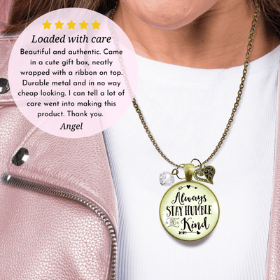 Gutsy Goodness Always Stay Humble and Kind Necklace Meaningful Quote Gift Jewelry - Gutsy Goodness Handmade Jewelry;Always Stay Humble And Kind Necklace Meaningful Quote Gift Jewelry - Gutsy Goodness Handmade Jewelry Gifts